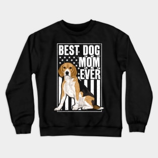 Best Beagle Dog Mom Ever Crewneck Sweatshirt